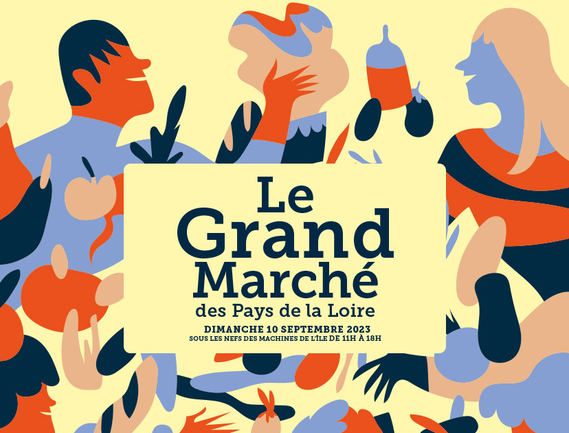 Le Grand Marché des Pays de la Loire